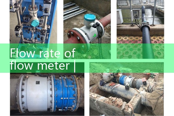 Flow rate of flowmeter