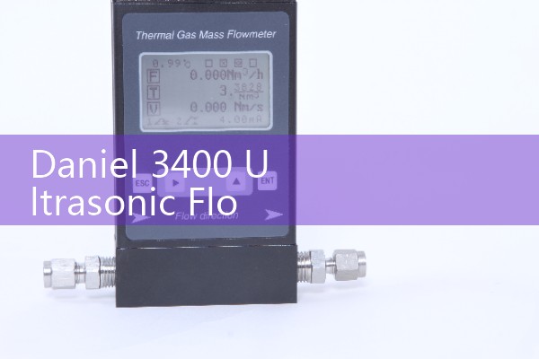 Daniel 3400 Ultrasonic Flow Meter: Custody Transfer Natural Gas Sizers