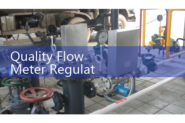 Quality Flow Meter Regulations