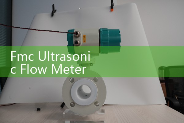 Fmc Ultrasonic Flow Meter Maintenance: Field Troubleshooting and Transducer Verification Logs
