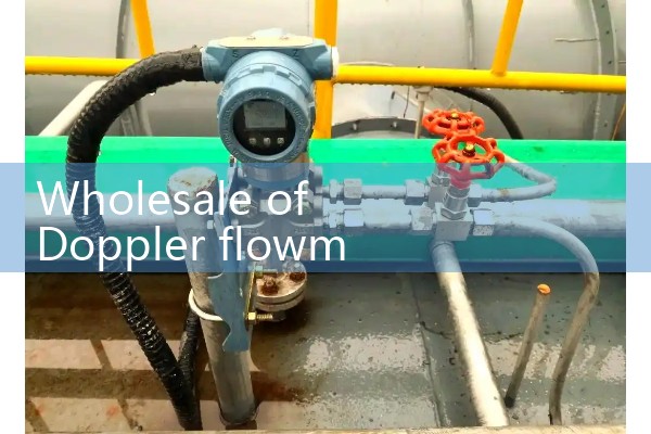 Wholesale of Doppler flowmeter