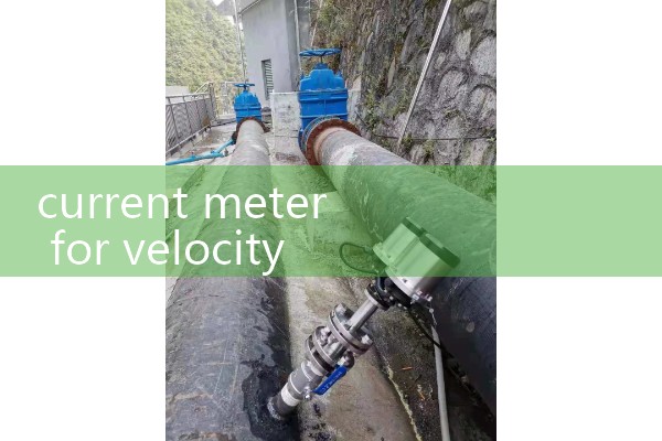 current meter for velocity measurement|vortex flow meter